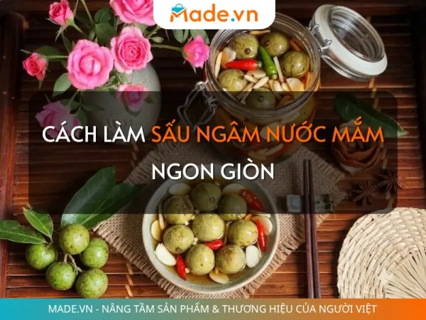 Cách làm sấu ngâm nước mắm giòn ngon, không nổi váng tại nhà