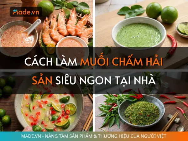 4 Cách làm muối chấm hải sản đậm đà, sánh quện siêu ngon tại nhà