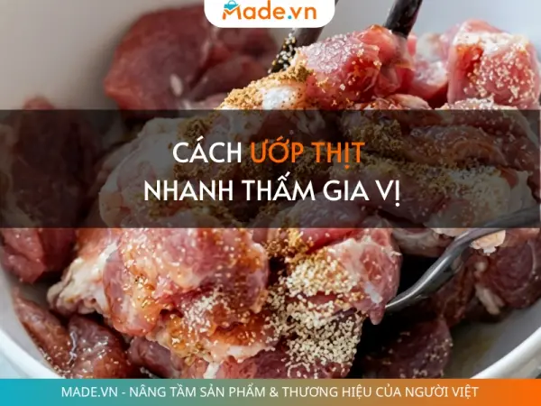 Cách ướp thịt nhanh thấm gia vị cực đơn giản, đậm đà từng thớ thịt