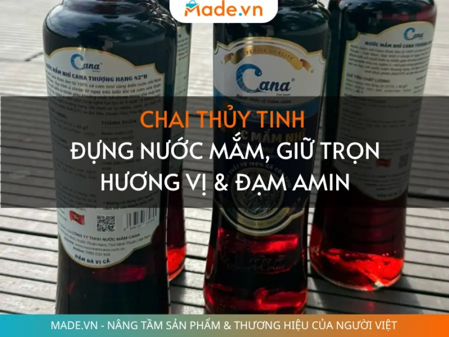 Chai thủy tinh đựng nước mắm: Bí quyết giữ trọn hương vị & đạm amin