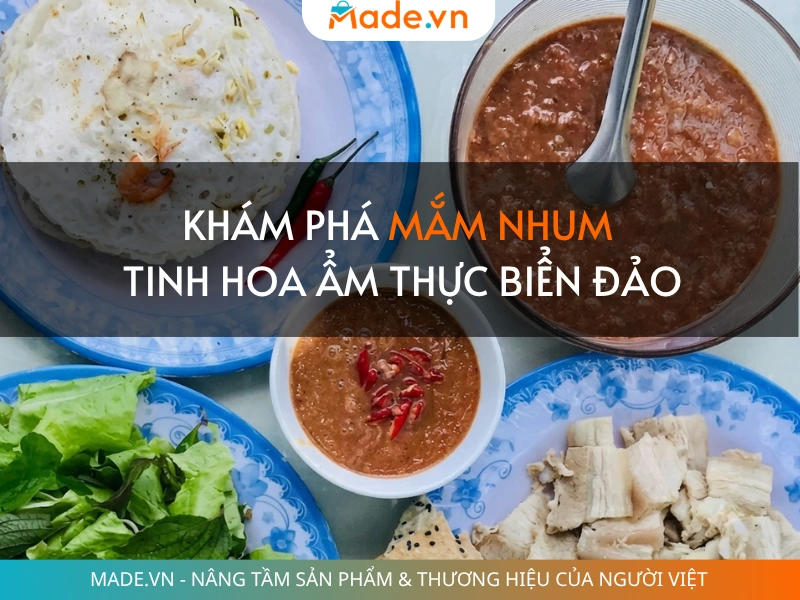 Khám phá mắm nhum - Tinh hoa ẩm thực biển đảo
