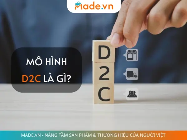 Mô hình D2C là gì? Lối đi đột phá giúp đặc sản Việt cất cánh